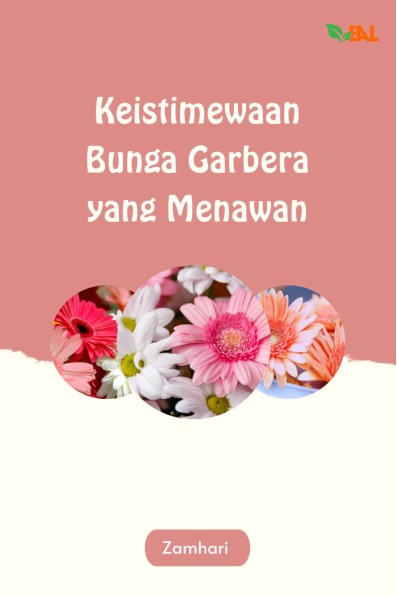 Keistimewaan Bunga Garbera yang Menawan